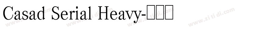 Casad Serial Heavy字体转换